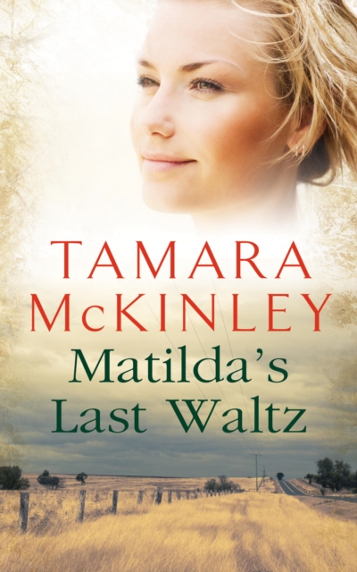Matilda's Last Waltz