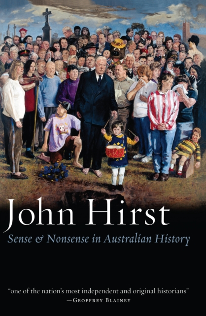 Sense and Nonsense in Australian History