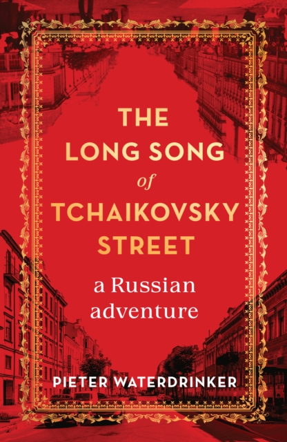 Long Song of Tchaikovsky Street