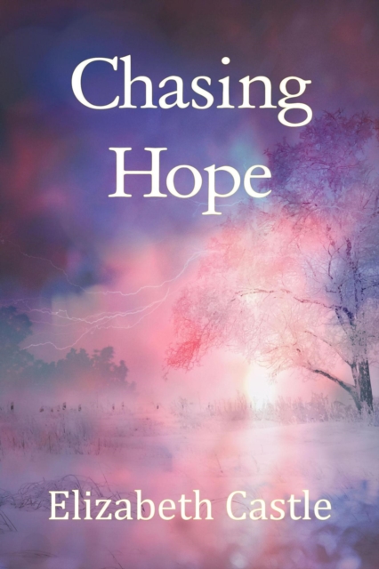 Chasing Hope