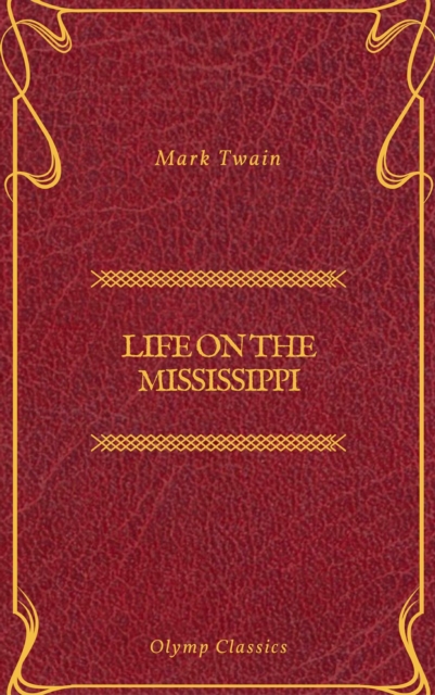Life On The Mississippi (Olymp Classics)