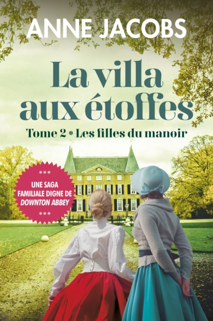 La villa aux étoffes, tome 2