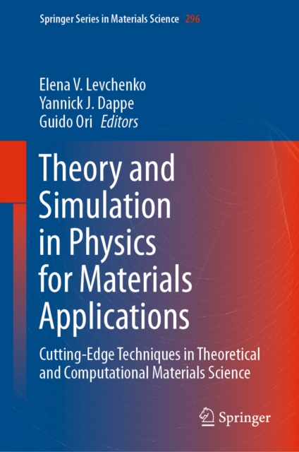 Theory and Simulation in Physics for Materials Applications