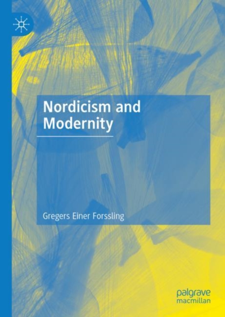 Nordicism and Modernity