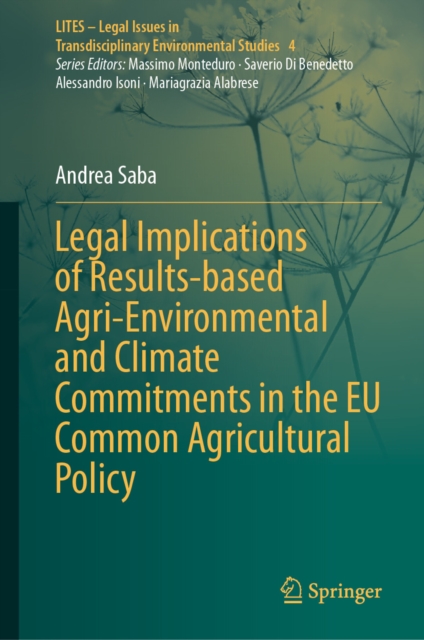 Legal Implications of Results-based Agri-Environmental and Climate Commitments in the EU Common Agricultural Policy