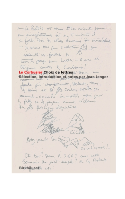 Le Corbusier - Choix de lettres