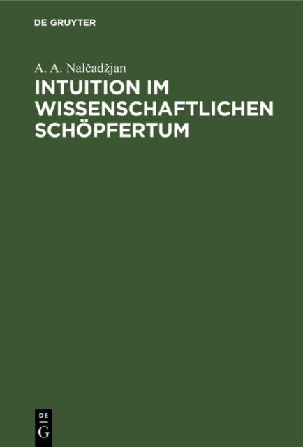 Intuition im wissenschaftlichen Schopfertum