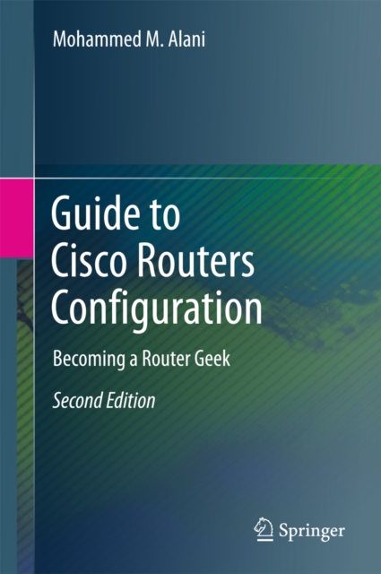 Guide to Cisco Routers Configuration