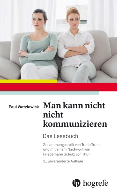 Man kann nicht nicht kommunizieren