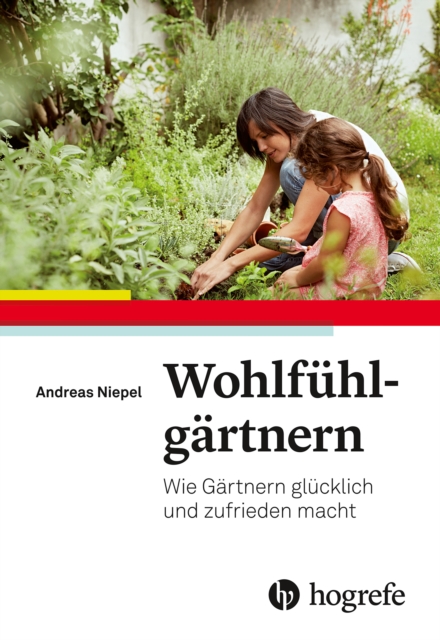 Wohlfühlgärtnern