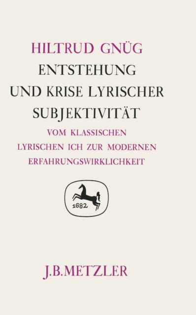 Entstehung und Krise lyrischer Subjektivität