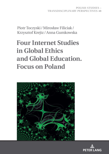 Four Internet Studies in Global Ethics and Global Education. Focus on Poland