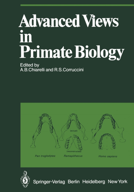 Advanced Views in Primate Biology
