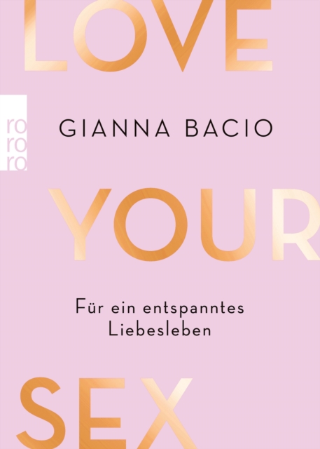 Love Your Sex