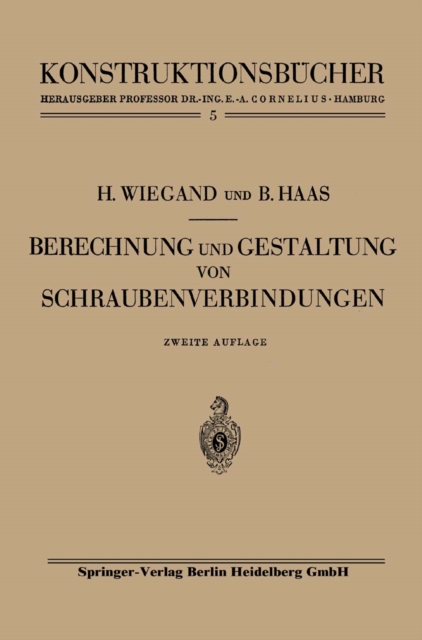 Berechnung und Gestaltung von Schraubenverbindungen
