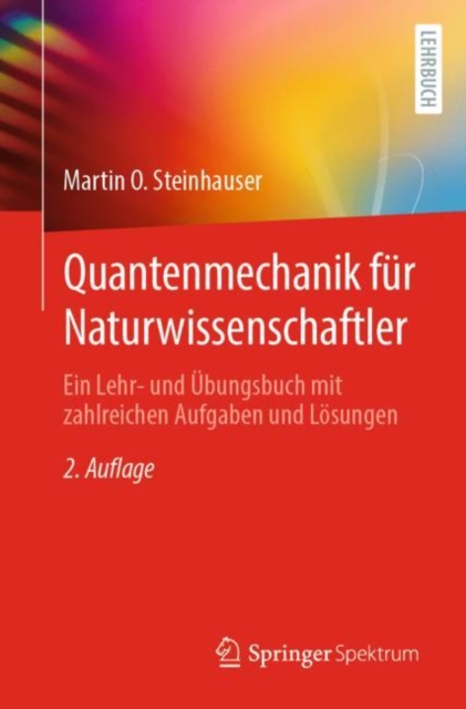 Quantenmechanik für Naturwissenschaftler