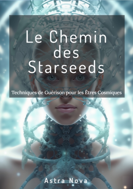 Le Chemin des Starseeds