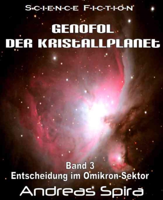 Genofol - Der Kristallplanet