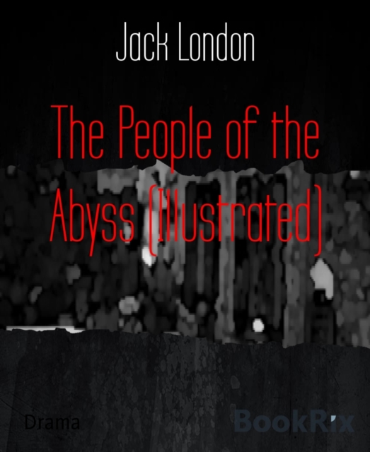 People of the Abyss (Illustrated)