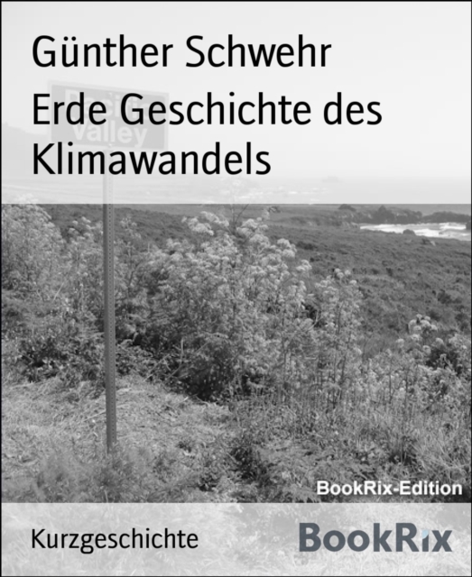 Erde Geschichte des Klimawandels