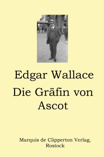 Die Gräfin von Ascot
