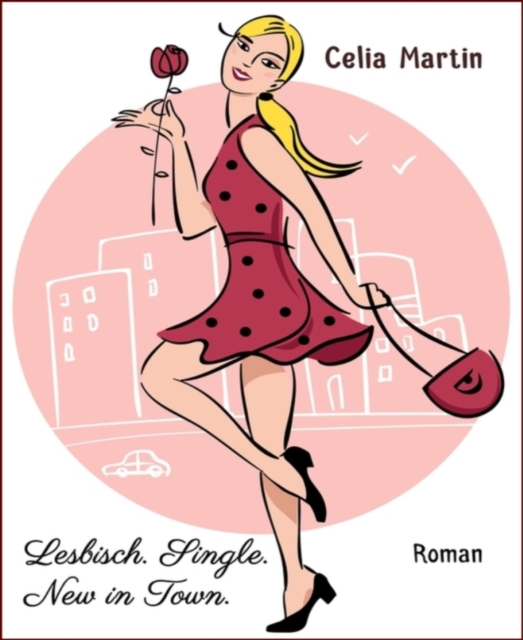 Lesbisch. Single. New in Town.