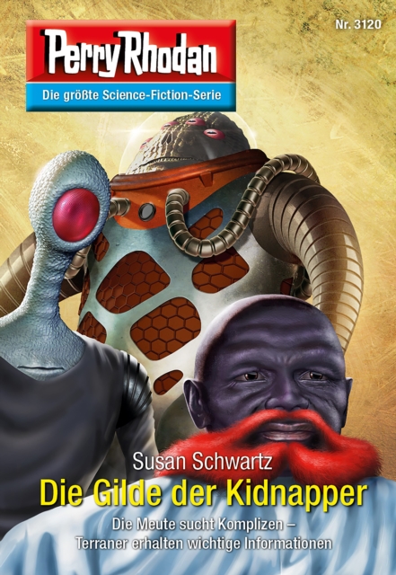 Perry Rhodan 3120: Die Gilde der Kidnapper