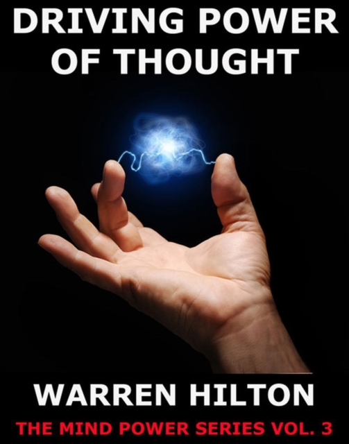Driving Power Of Thought