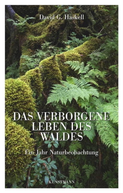 Das verborgene Leben des Waldes
