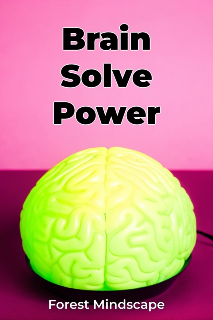 Brain Solve Power