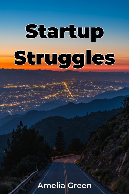 Startup Struggles