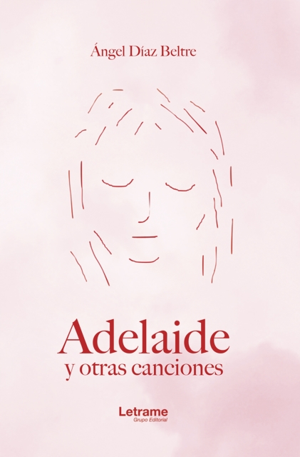 Adelaide y otras canciones