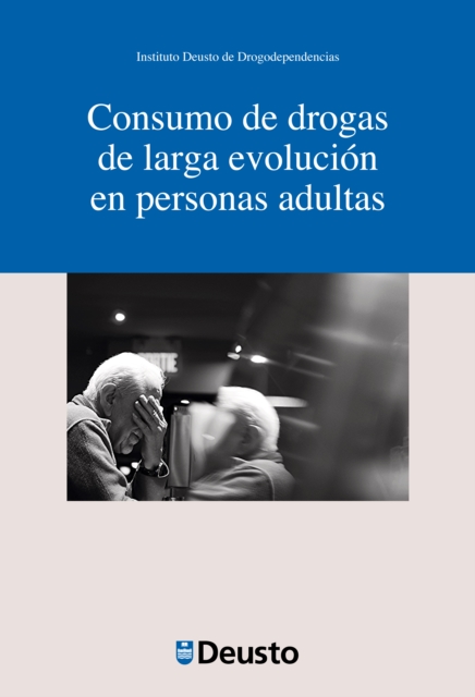Consumo de drogas de larga evolución en personas adultas