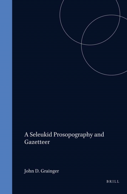 Seleukid Prosopography and Gazetteer