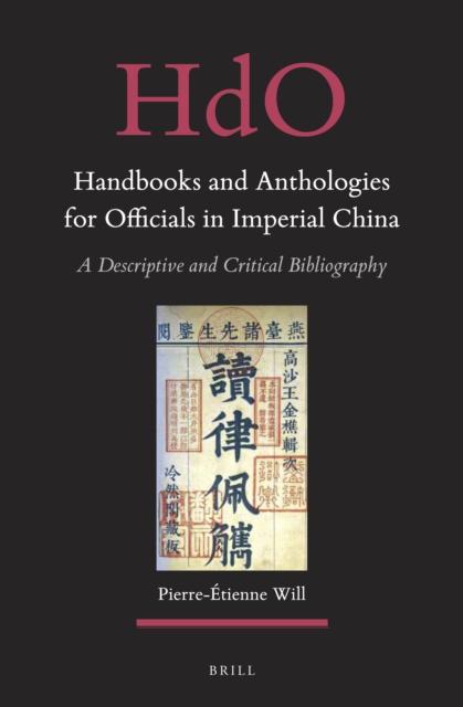 Handbooks and Anthologies for Officials in Imperial China (2 vols)
