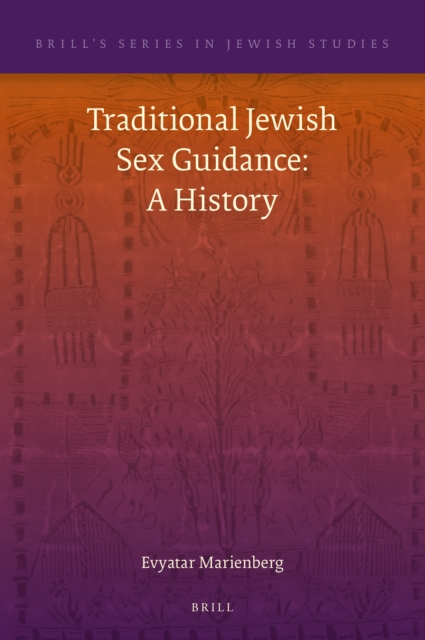 Traditional Jewish Sex Guidance: A History