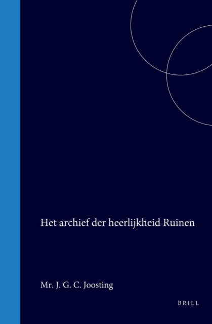 Het archief der heerlijkheid Ruinen