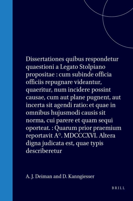 Dissertationes quibus respondetur quaestioni a Legato Stolpiano propositae