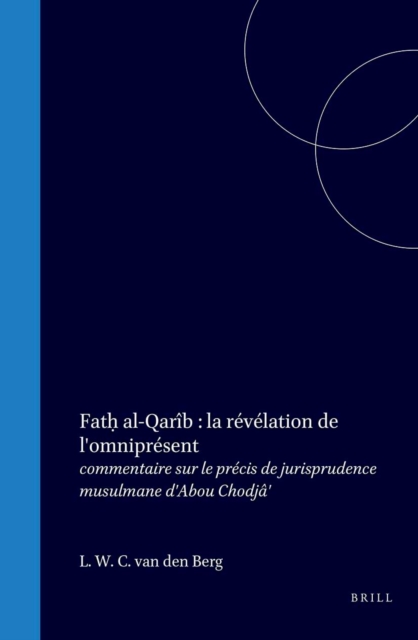 Fath al-Qarib la revelation de l'omnipresent