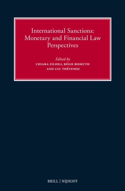 International Sanctions: Monetary and Financial Law Perspectives