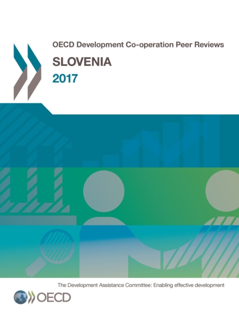 OECD Development Co-operation Peer Reviews: Slovenia 2017