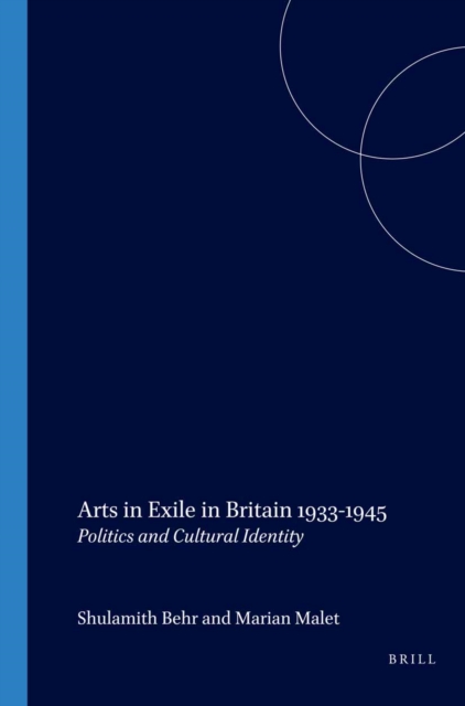 Arts in Exile in Britain 1933-1945