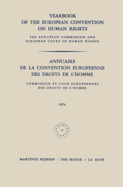 Yearbook of the European Convention on Human Rights / Annuaire de la Convention Europeenne des Droits de l'Homme