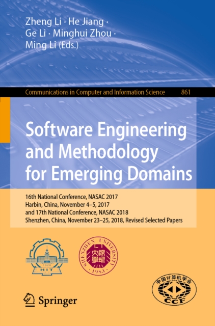 Software Engineering and Methodology for Emerging Domains