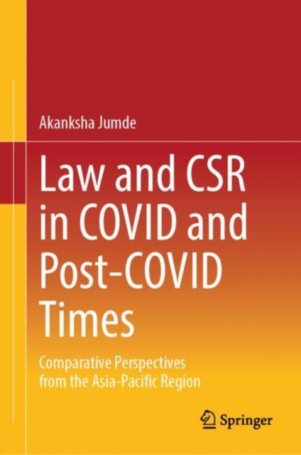 Law and CSR in COVID and Post-COVID Times