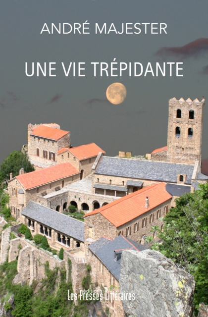 Une vie trépidante