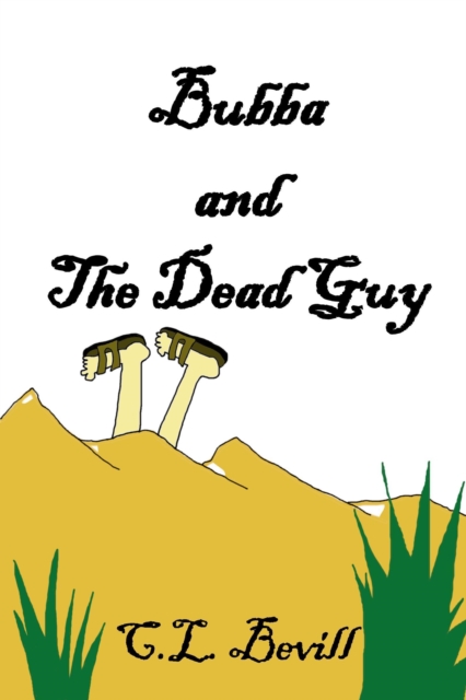 Bubba and the Dead Guy