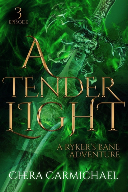 Tender Light : Episode 3