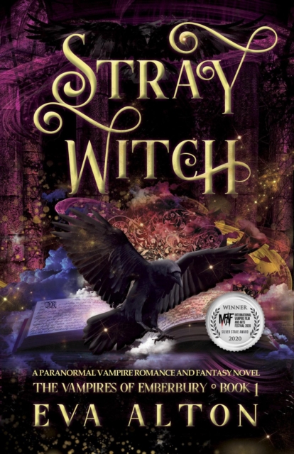 Stray Witch: A Paranormal Vampire Romance and Fantasy Novel