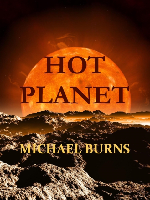Hot Planet